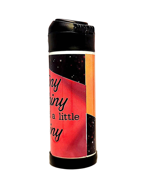 12oz Tiny Shiny and a Little Whiney Sippy Cup with flip top lid - Kids water bottle - Coffee Quips Custom Drinkware