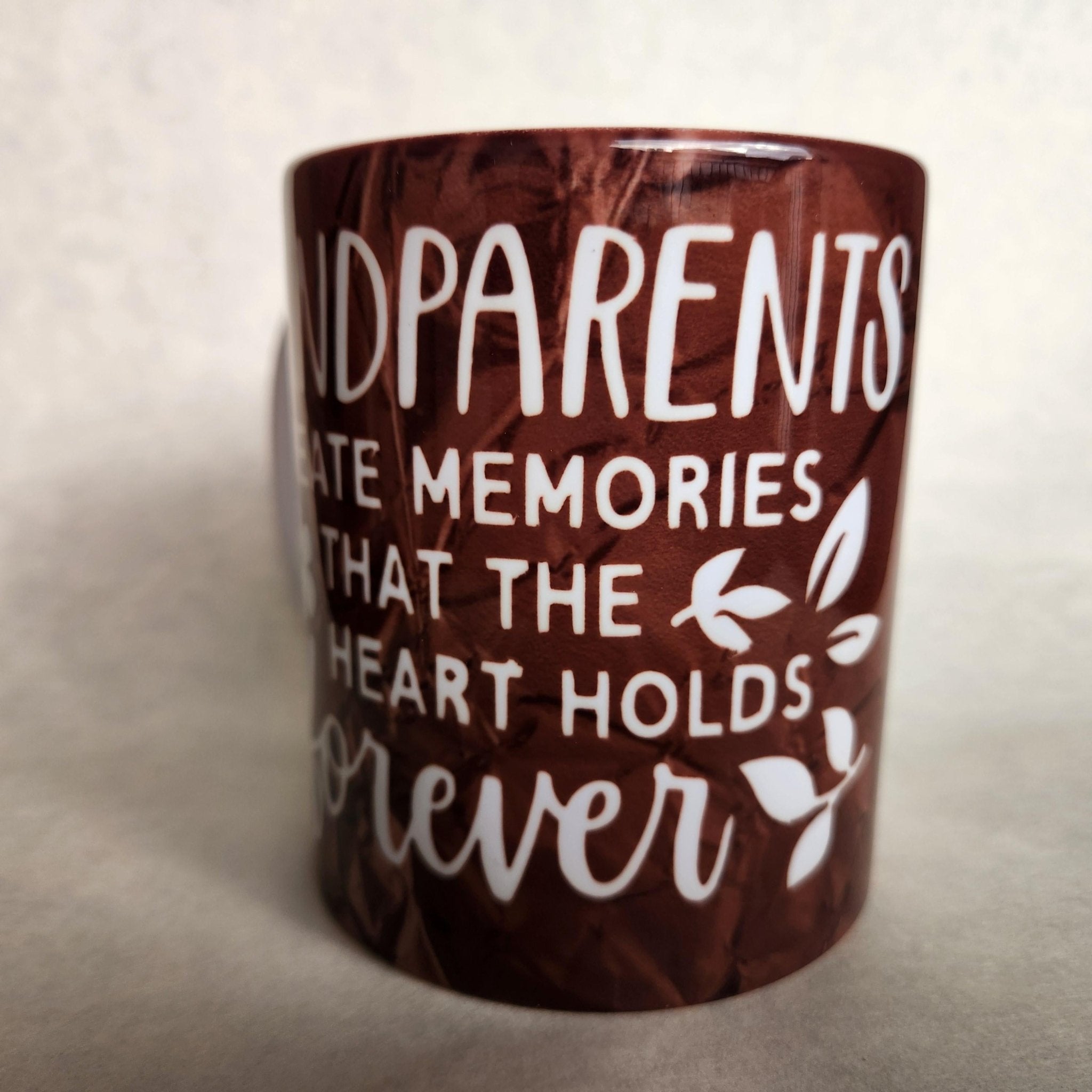 Coffee Quips Crafted Grandparents Create memories that the Heart Holds Forever Coffee and Tea Mug. - Coffee Quips Custom Drinkware