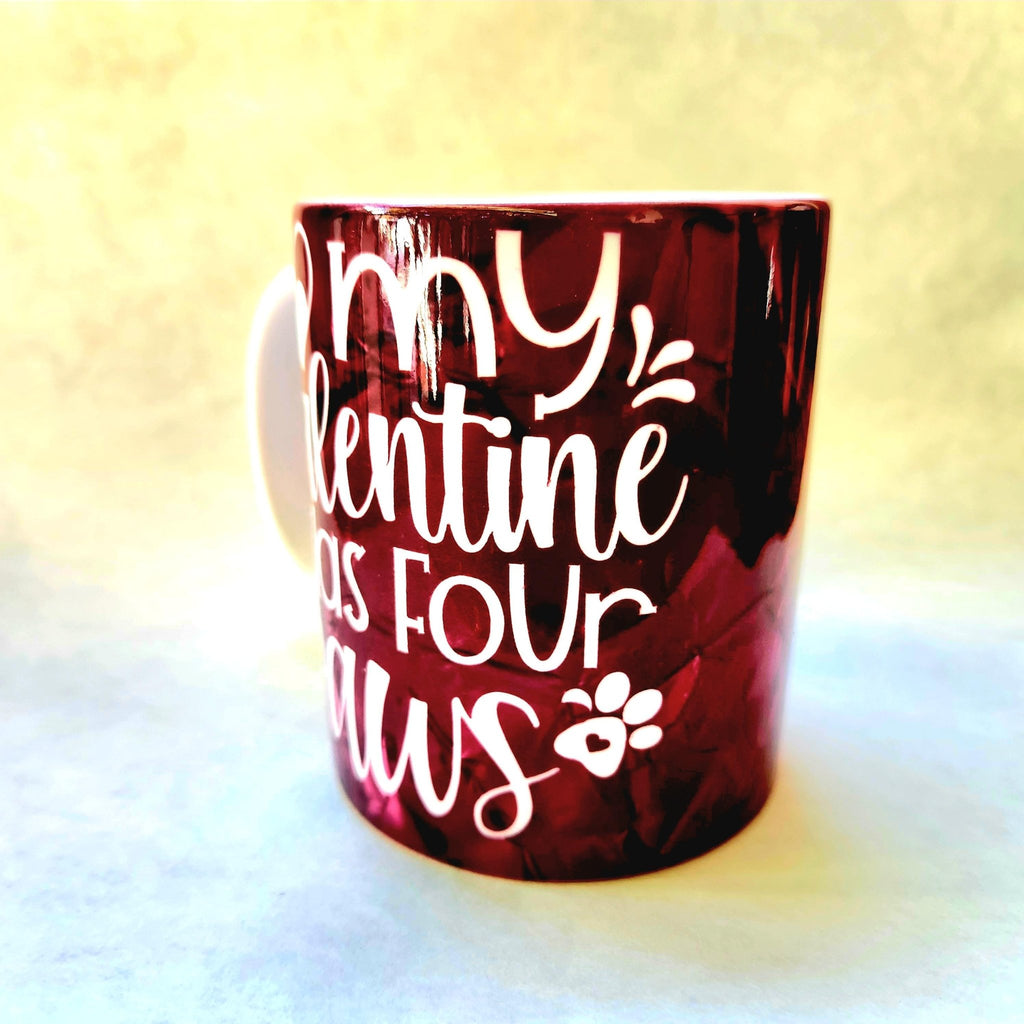 Coffee Quips Crafted My Valentine Has Four Paws ceramic coffee mug. - Coffee Quips Custom Drinkware