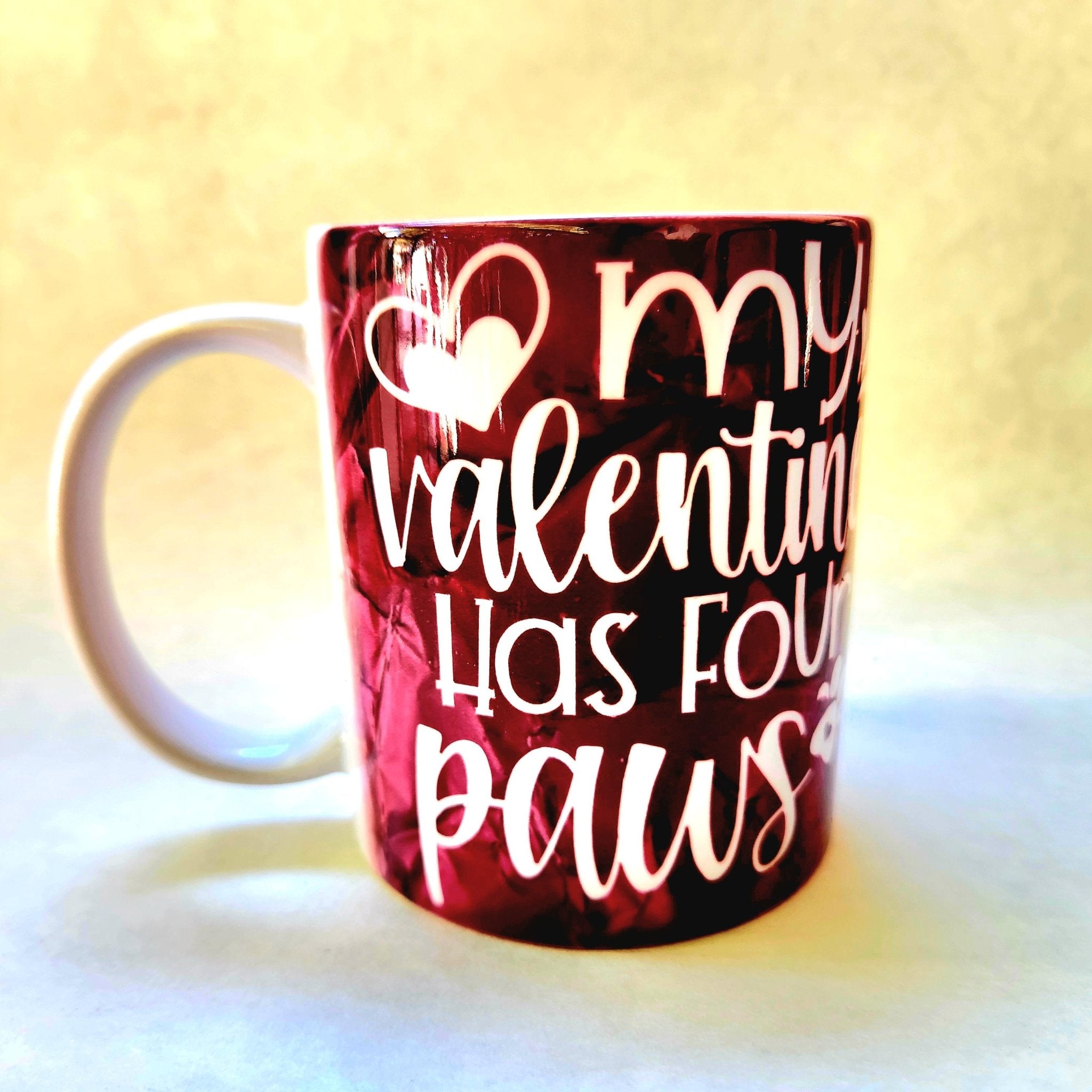 Coffee Quips Crafted My Valentine Has Four Paws ceramic coffee mug. - Coffee Quips Custom Drinkware