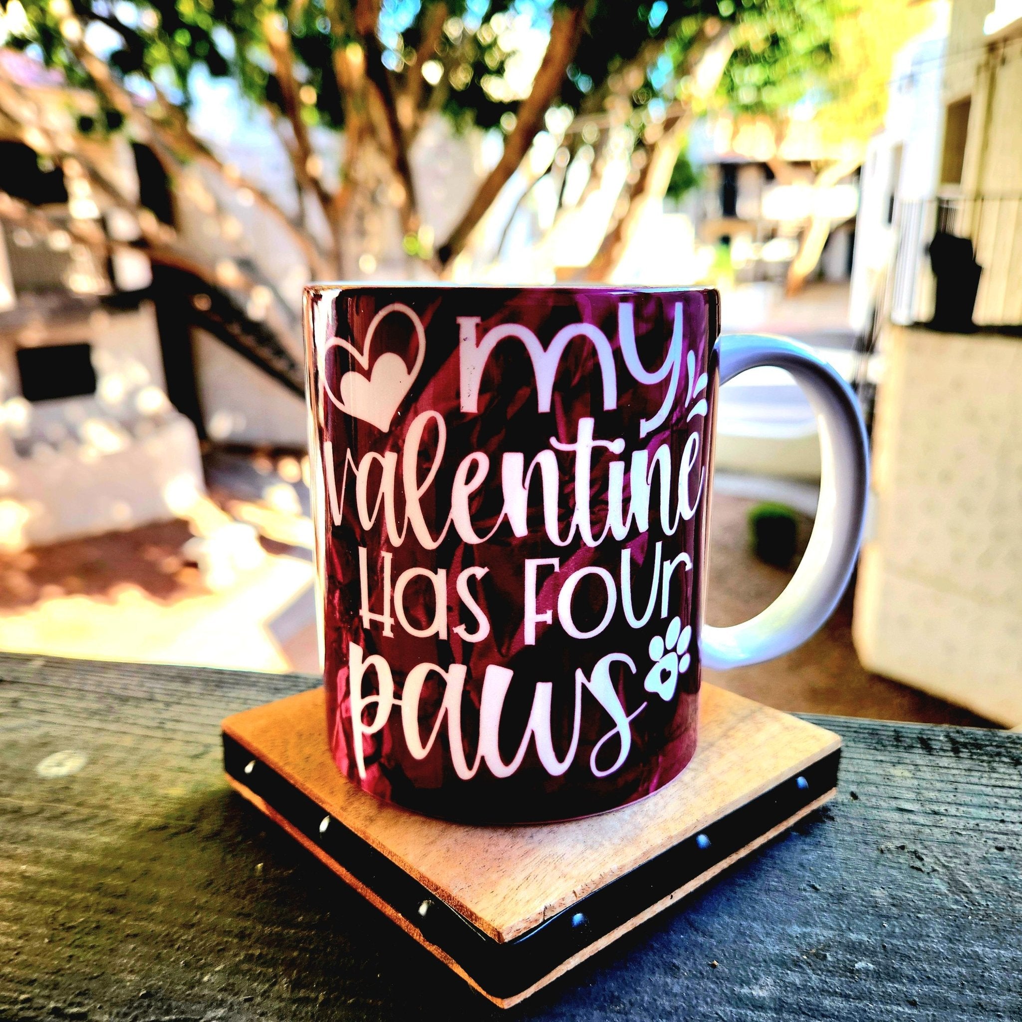 Coffee Quips Crafted My Valentine Has Four Paws ceramic coffee mug. - Coffee Quips Custom Drinkware
