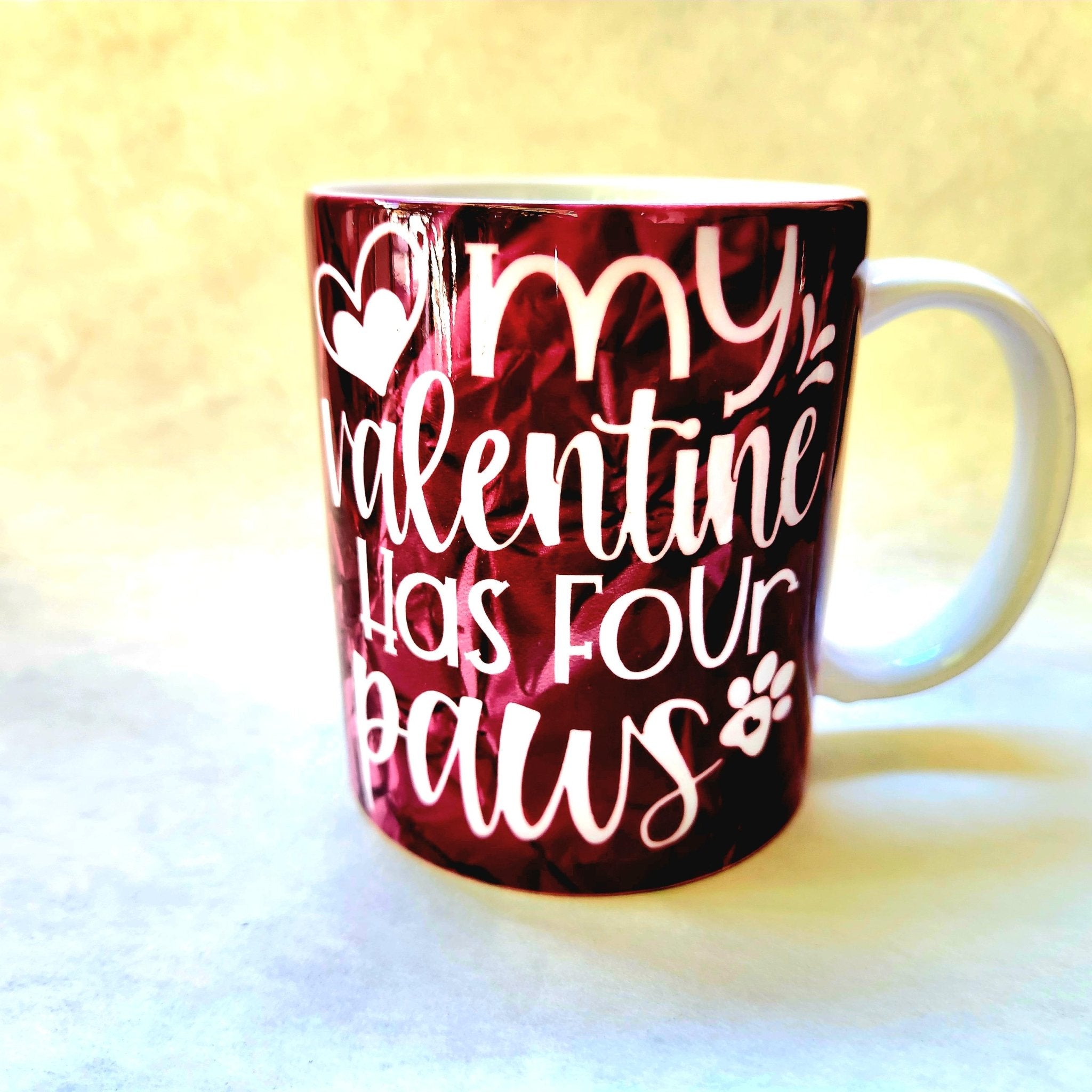 Coffee Quips Crafted My Valentine Has Four Paws ceramic coffee mug. - Coffee Quips Custom Drinkware
