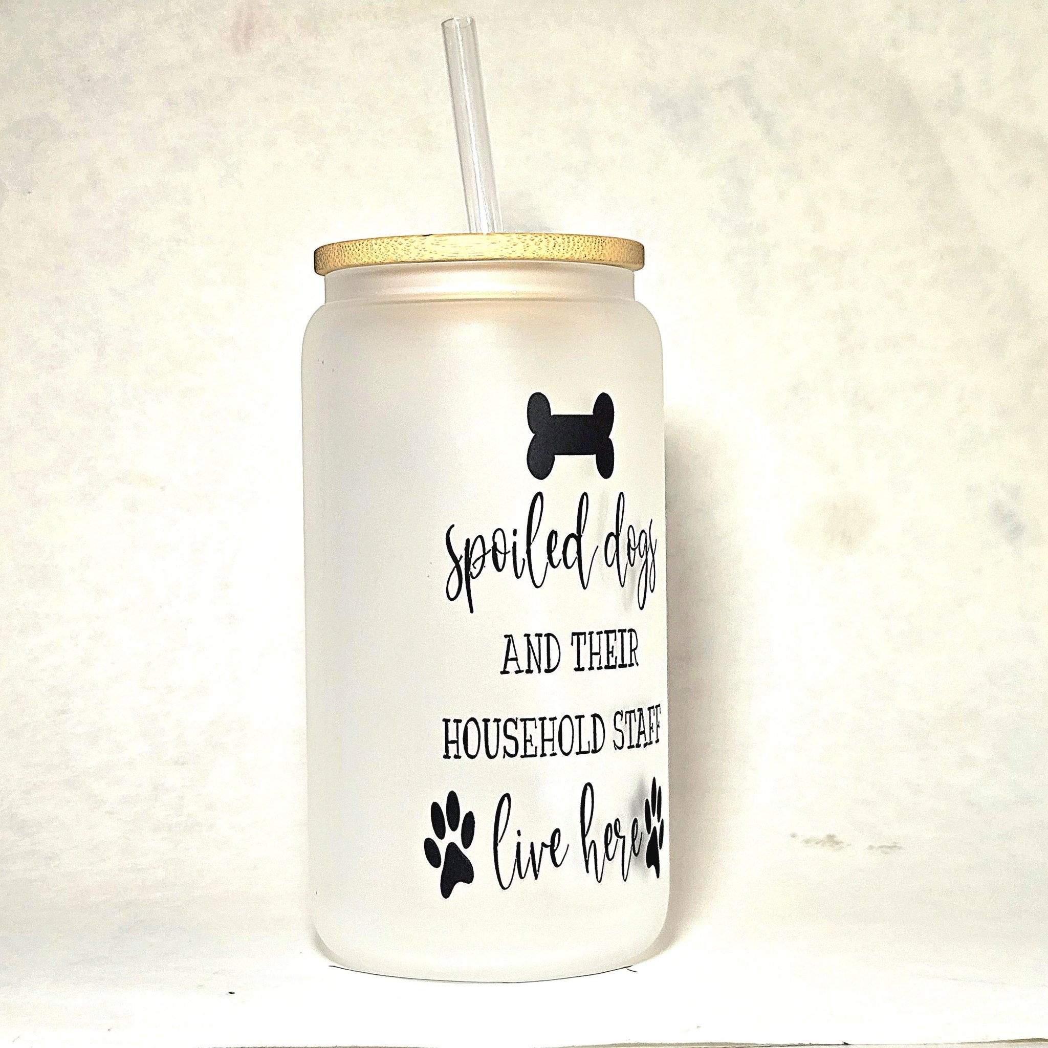 Coffee Quips Glass Can Tumbler: Spoiled Dogs & Household Staff - Coffee Quips Custom Drinkware