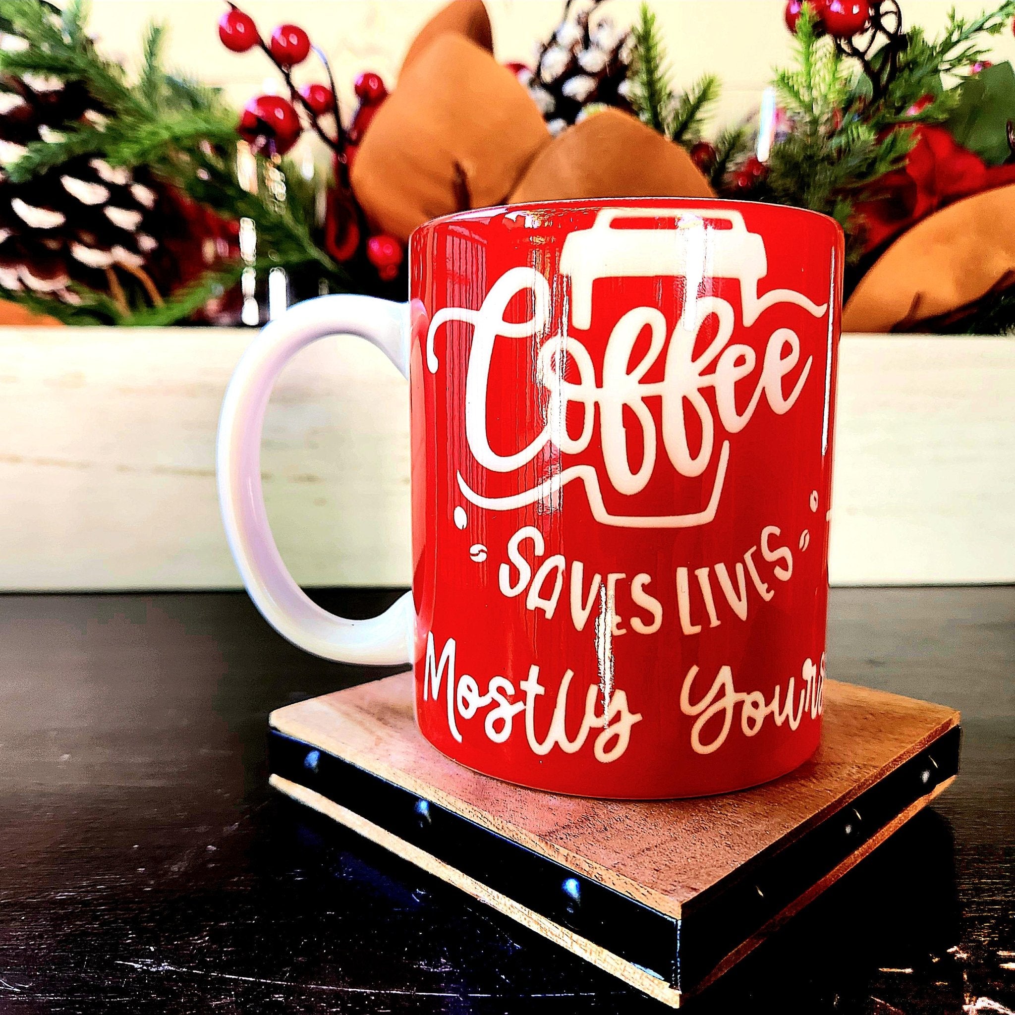 Coffee Saves Lives Ceramic Mug: Funny Coffee Lover Gift - Coffee Quips Custom Drinkware