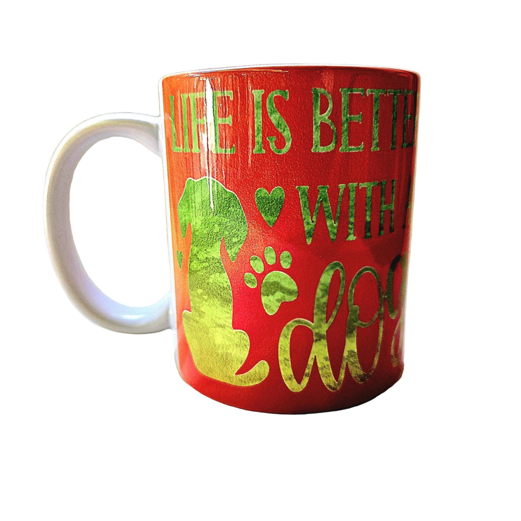 Dog Lover Ceramic Coffee Mug: Life is Better With a Dog - Coffee Quips Custom Drinkware