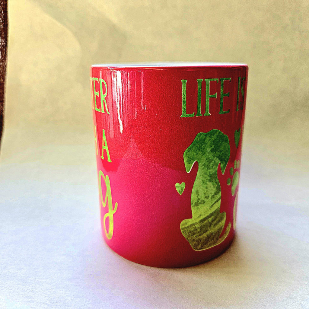 Dog Lover Ceramic Coffee Mug: Life is Better With a Dog - Coffee Quips Custom Drinkware