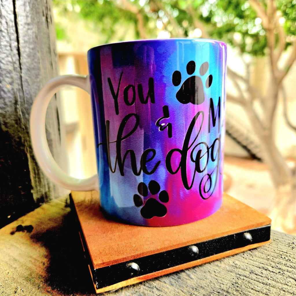 Dog Lover Coffee Mug: Colorful Ceramic "You Me and the Dogs" - Coffee Quips Custom Drinkware