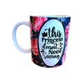 Empowering Princess Ceramic Coffee Mug: Woman Power - Coffee Quips Custom Drinkware