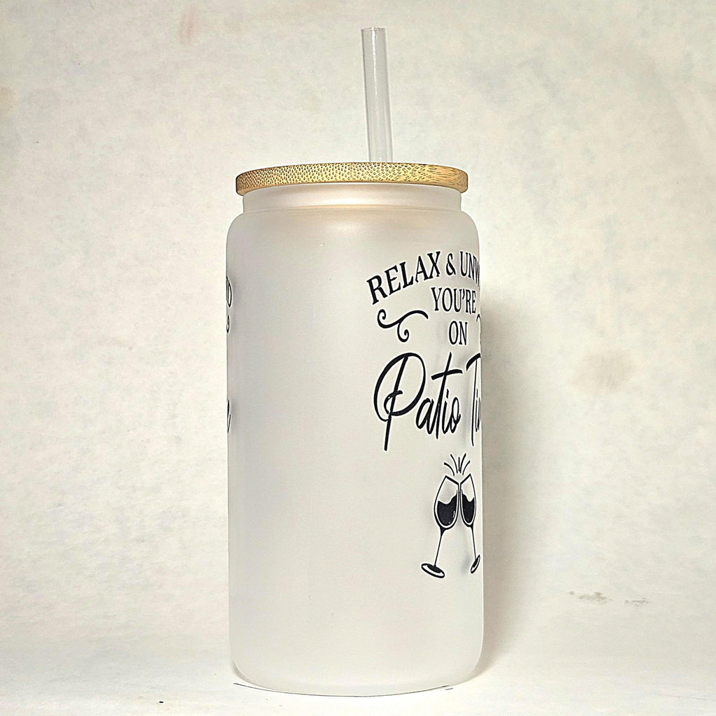 Frosted Glass Can Tumbler: Coffee Quips - Patio Time - Coffee Quips Custom Drinkware