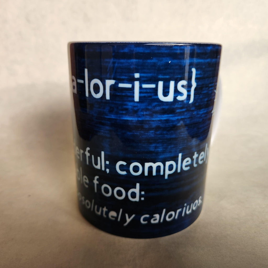 Funny 'Glorious Calories' Ceramic Coffee Mug: Play on Words, 12 oz - Coffee Quips Custom Drinkware
