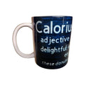 Funny 'Glorious Calories' Ceramic Coffee Mug: Play on Words, 12 oz - Coffee Quips Custom Drinkware