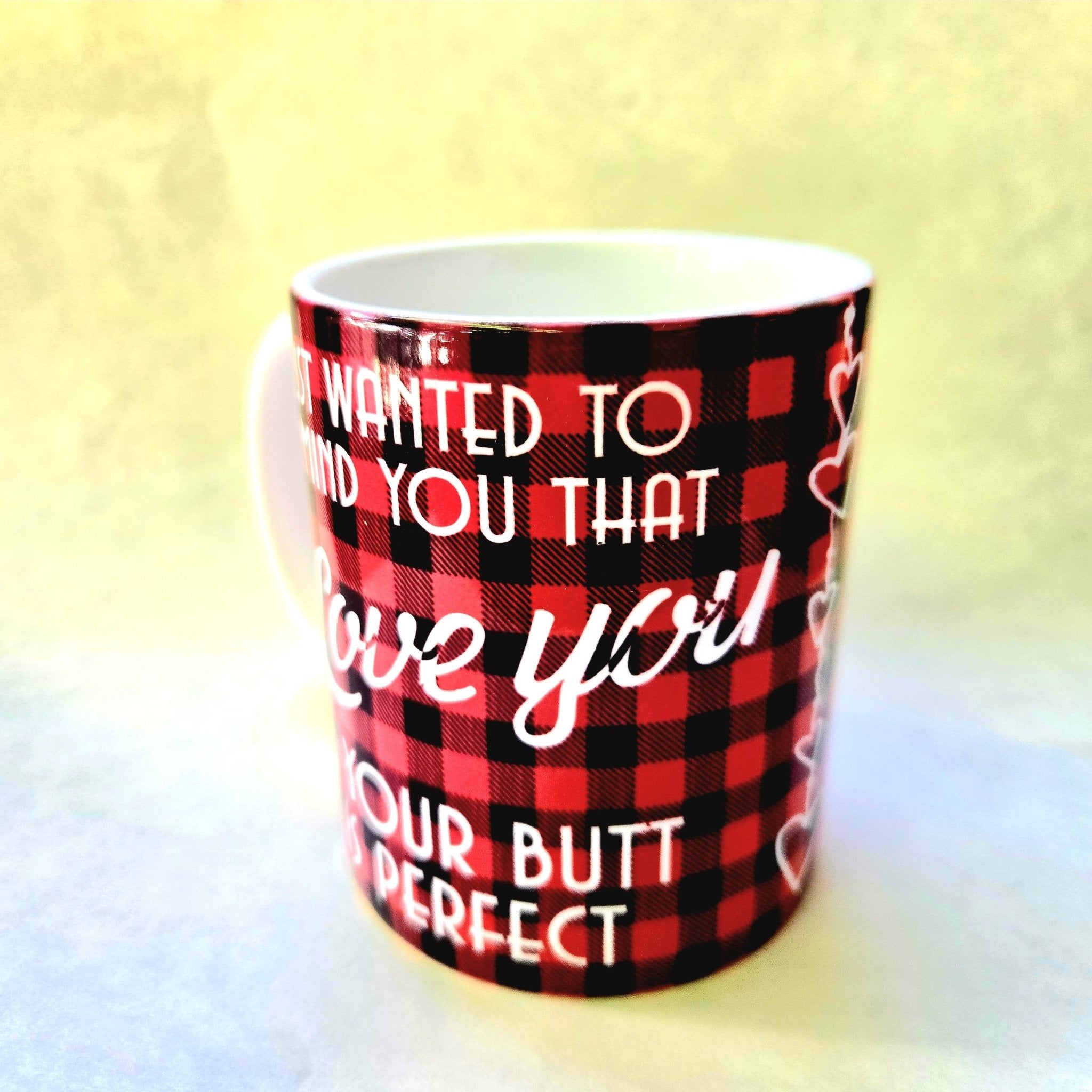 Funny "I Love Your Butt" Coffee Mug - 12oz Ceramic Quip - Coffee Quips Custom Drinkware