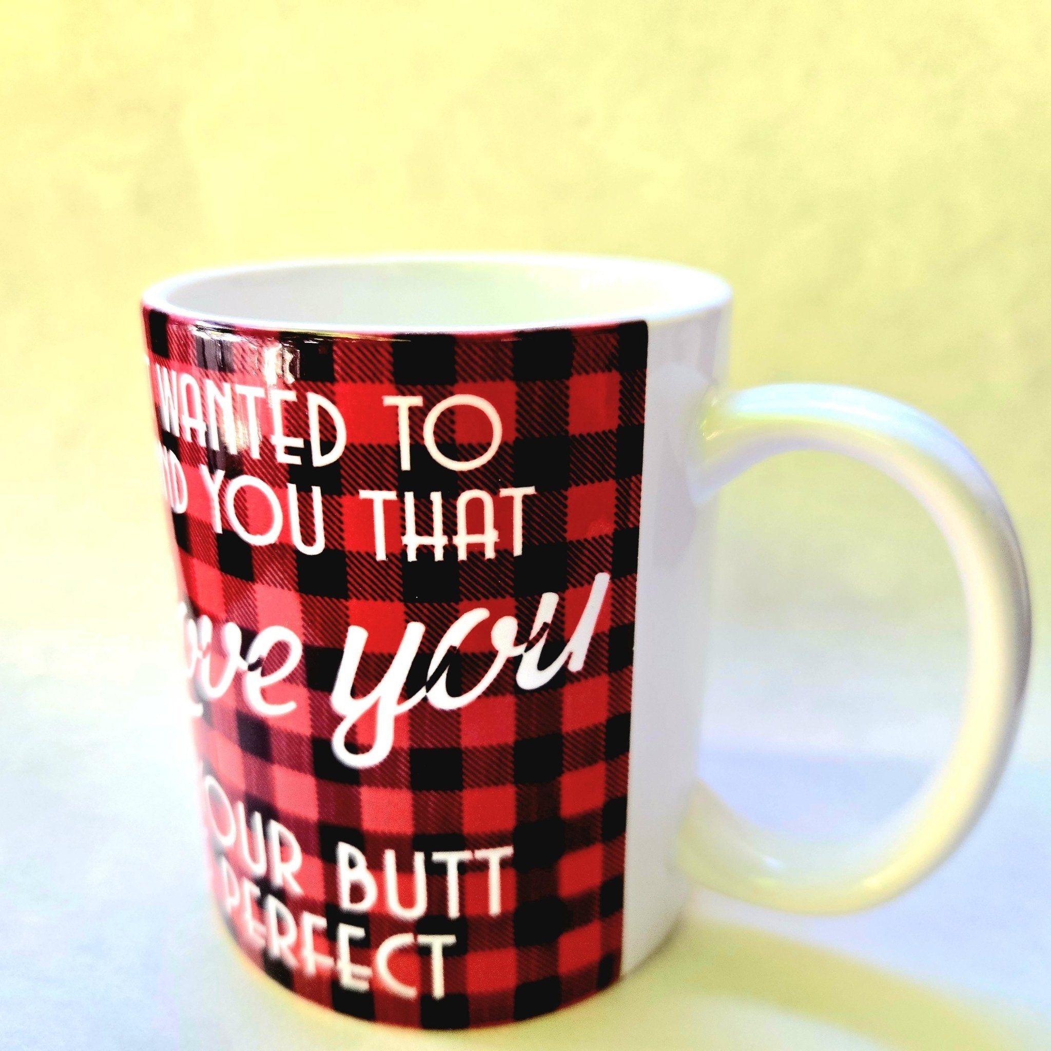 Funny "I Love Your Butt" Coffee Mug - 12oz Ceramic Quip - Coffee Quips Custom Drinkware