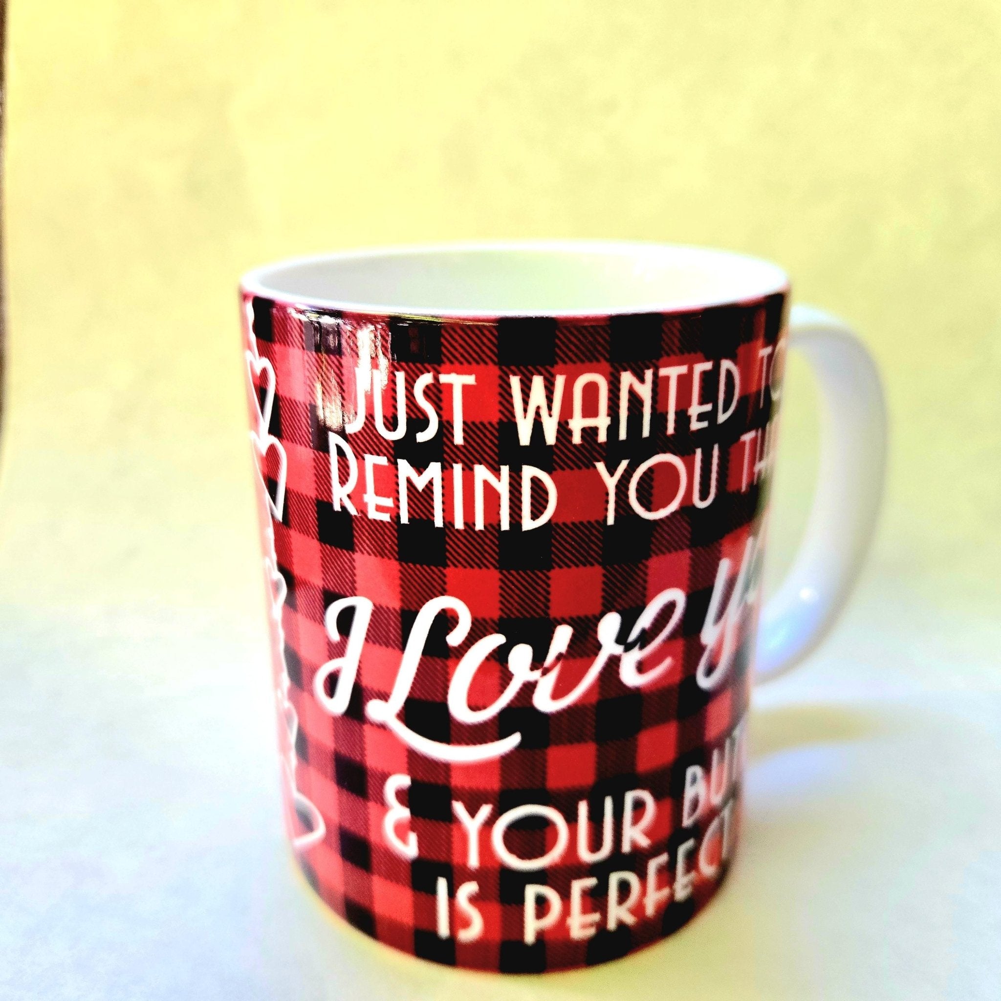 Funny "I Love Your Butt" Coffee Mug - 12oz Ceramic Quip - Coffee Quips Custom Drinkware