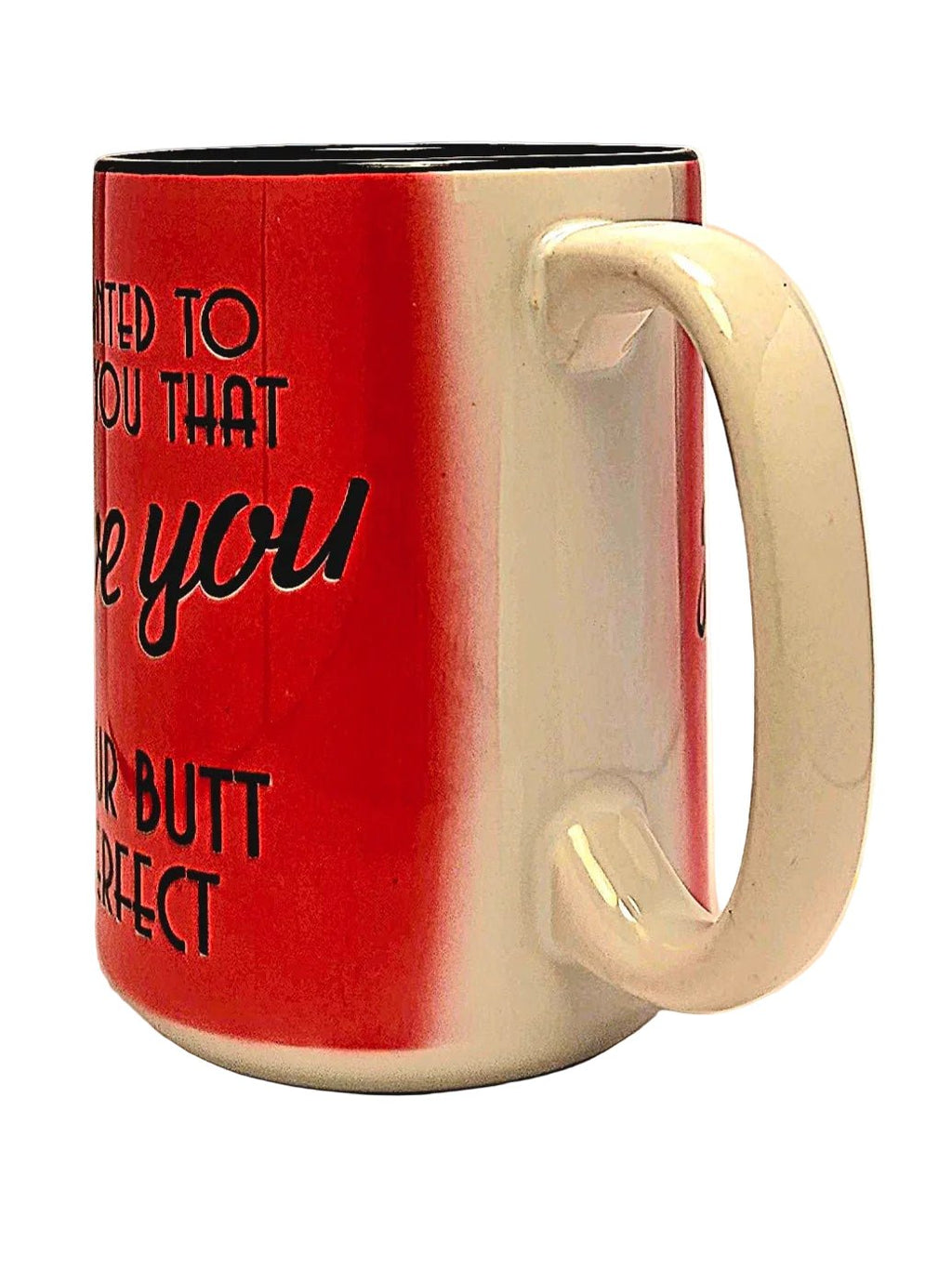 Funny "I Love Your Butt" Coffee Mug - 15oz Ceramic Quip - Coffee Quips Custom Drinkware