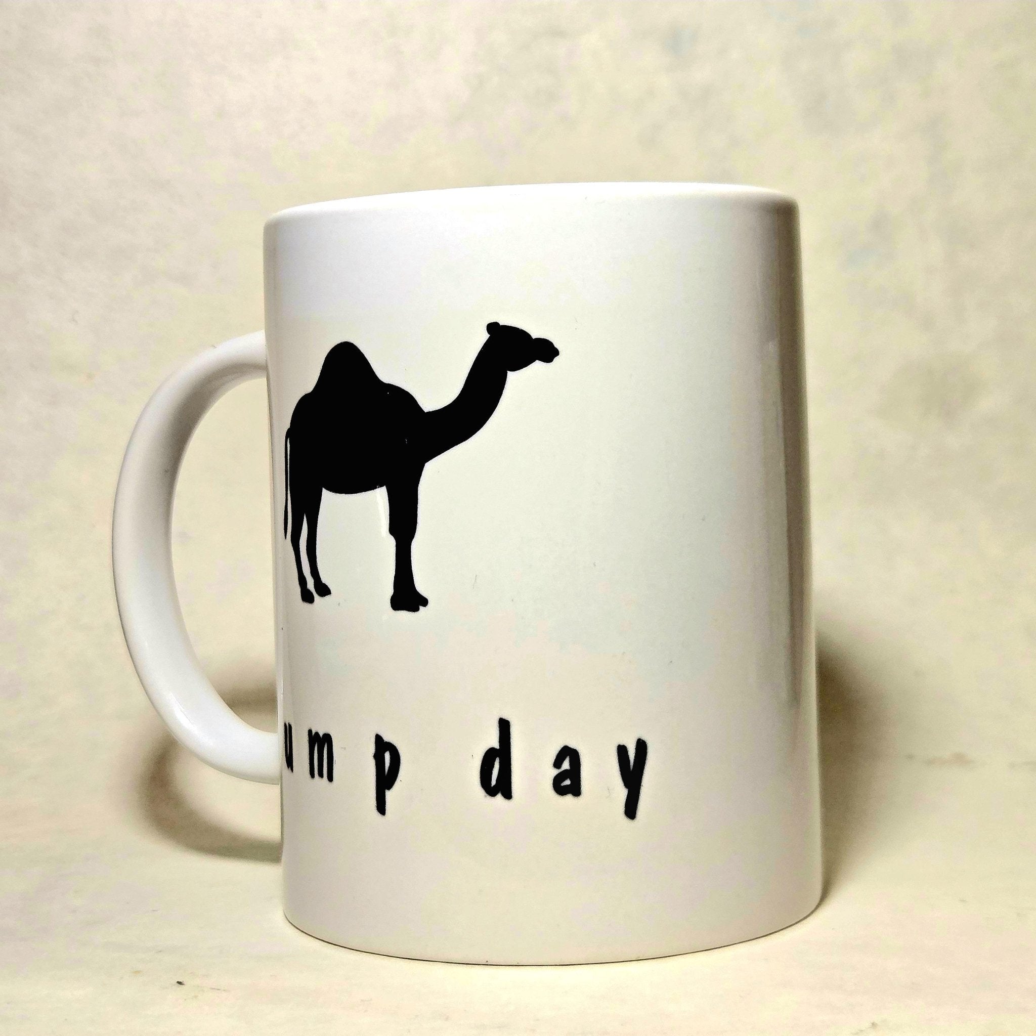 Hump Day Ceramic Coffee Mug - Coffee Quips Crafted Design 15oz - Coffee Quips Custom Drinkware