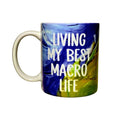 My Best Macro Life Ceramic Coffee Mug - Fitness Tracker Gift - Coffee Quips Custom Drinkware