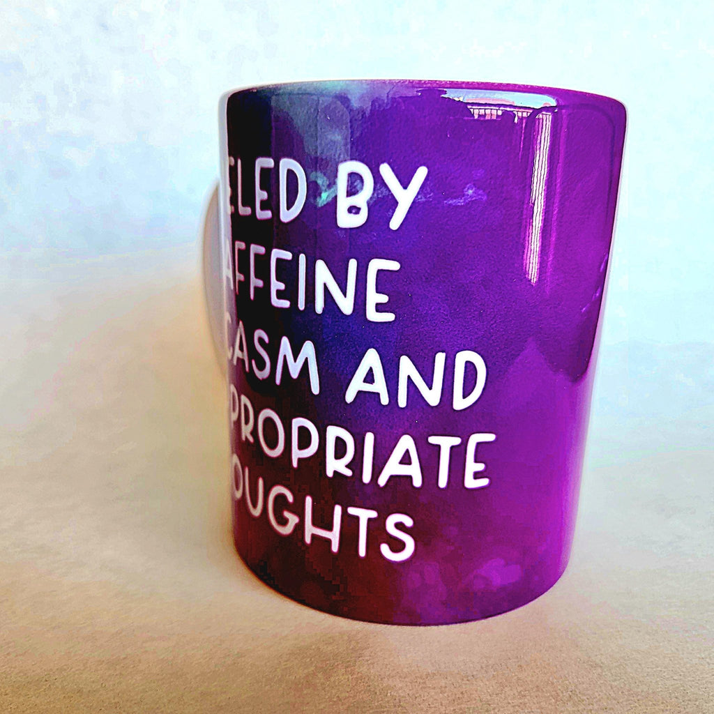 Sarcastic Coffee Mug: Fuelled by Caffeine & Inappropriate Thoughts - Coffee Quips Custom Drinkware