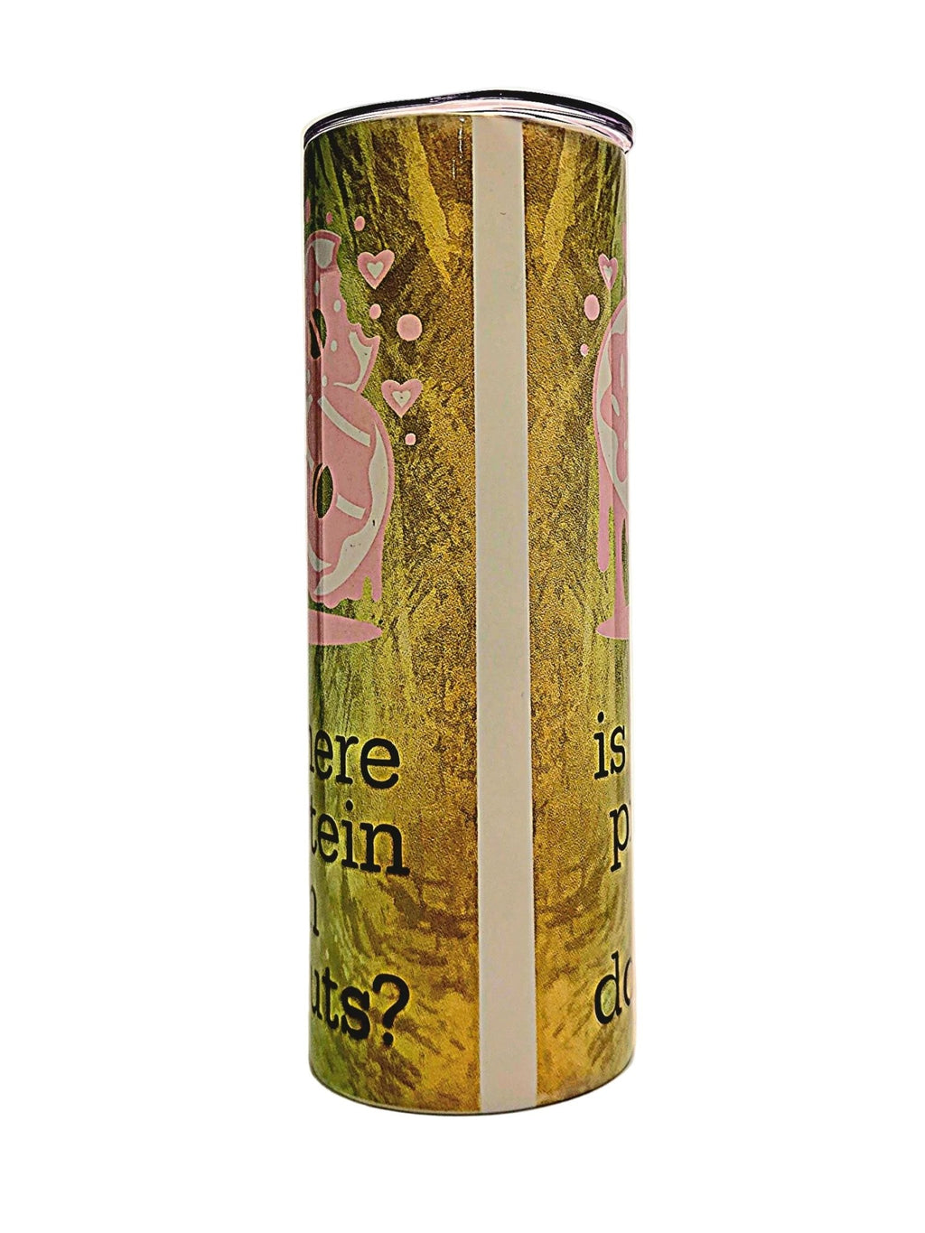 Stainless 20oz insulated Donuts funny quote weight loss tumbler with BPA Free press on Lid - Coffee Quips Custom Drinkware