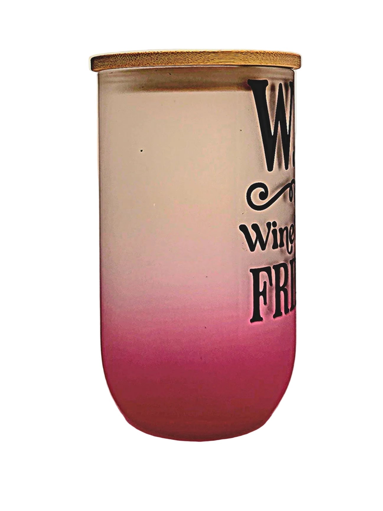 Stemless Wine Glass 18oz Pink Ombre Matte finish Wine Tasting Friends fun quote - Coffee Quips Custom Drinkware