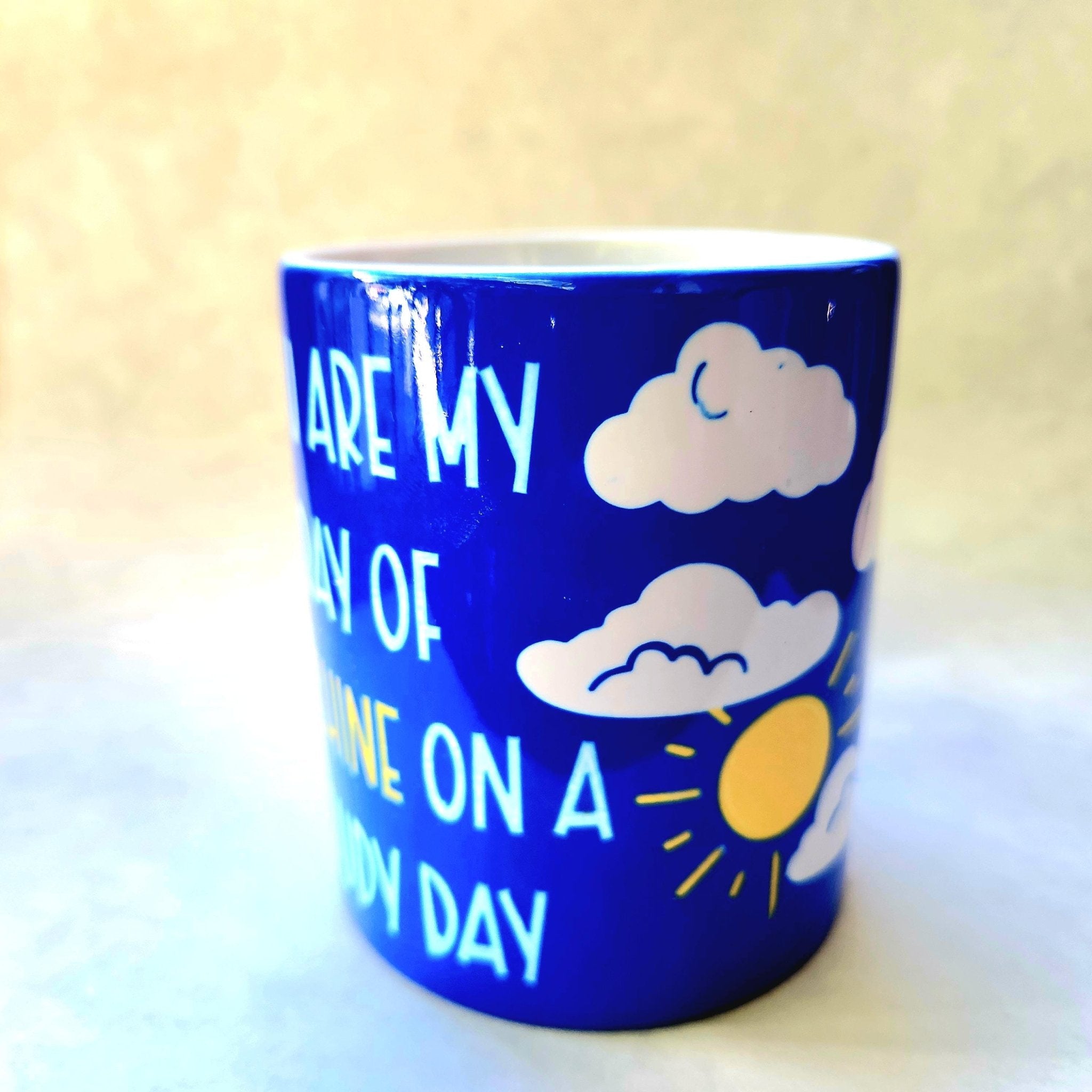 You Are My Sunshine Coffee Mug: Blue Ceramic Mug - Coffee Quips Custom Drinkware