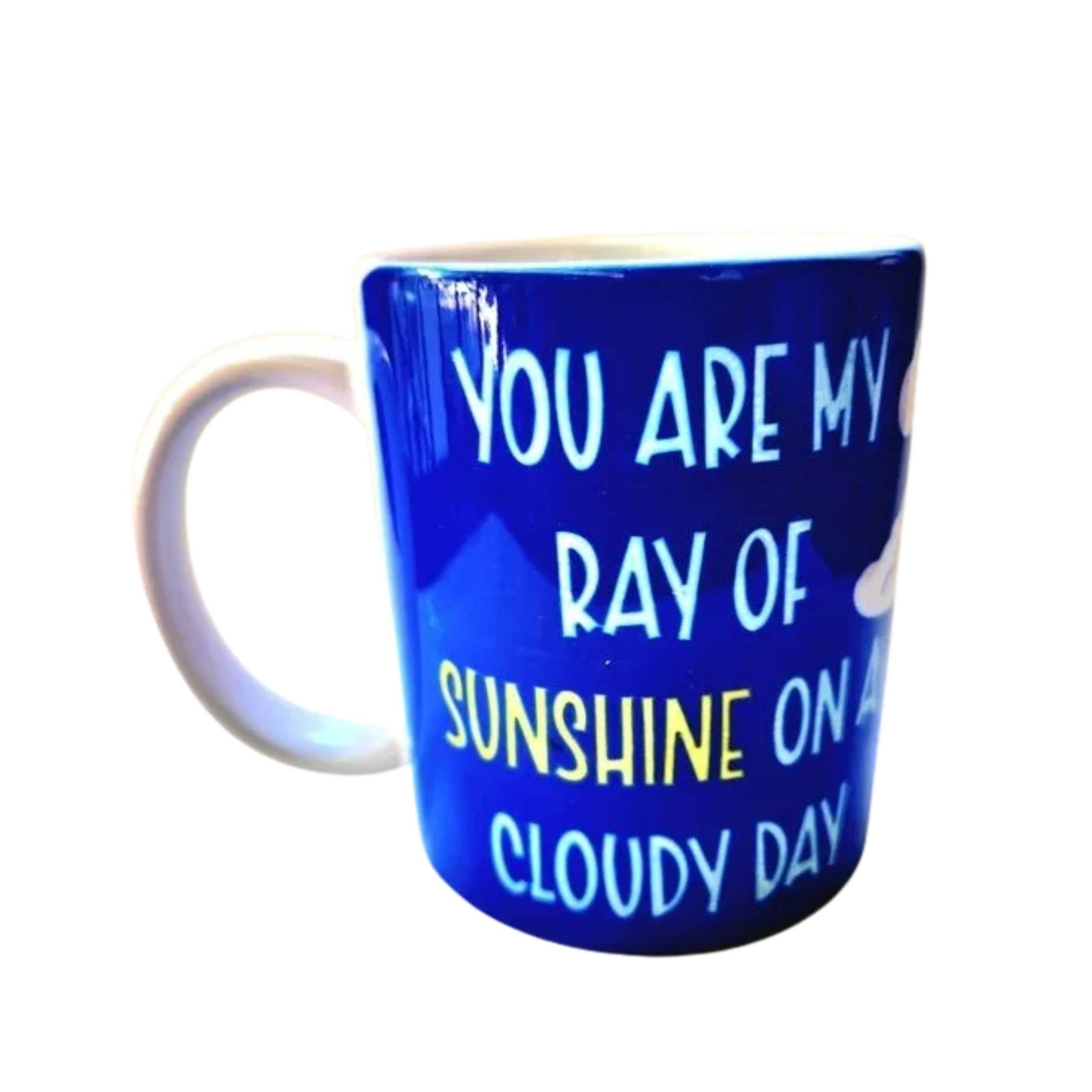 You Are My Sunshine Coffee Mug: Blue Ceramic Mug - Coffee Quips Custom Drinkware